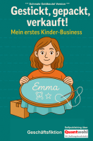 Gestickt, gepackt, verkauft! – Mein erstes...