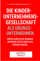 Die Kinder-Unternehmensgesellschaft als...
